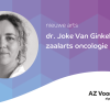 dr. Joke Van Ginkel nieuwe zaalarts oncologie